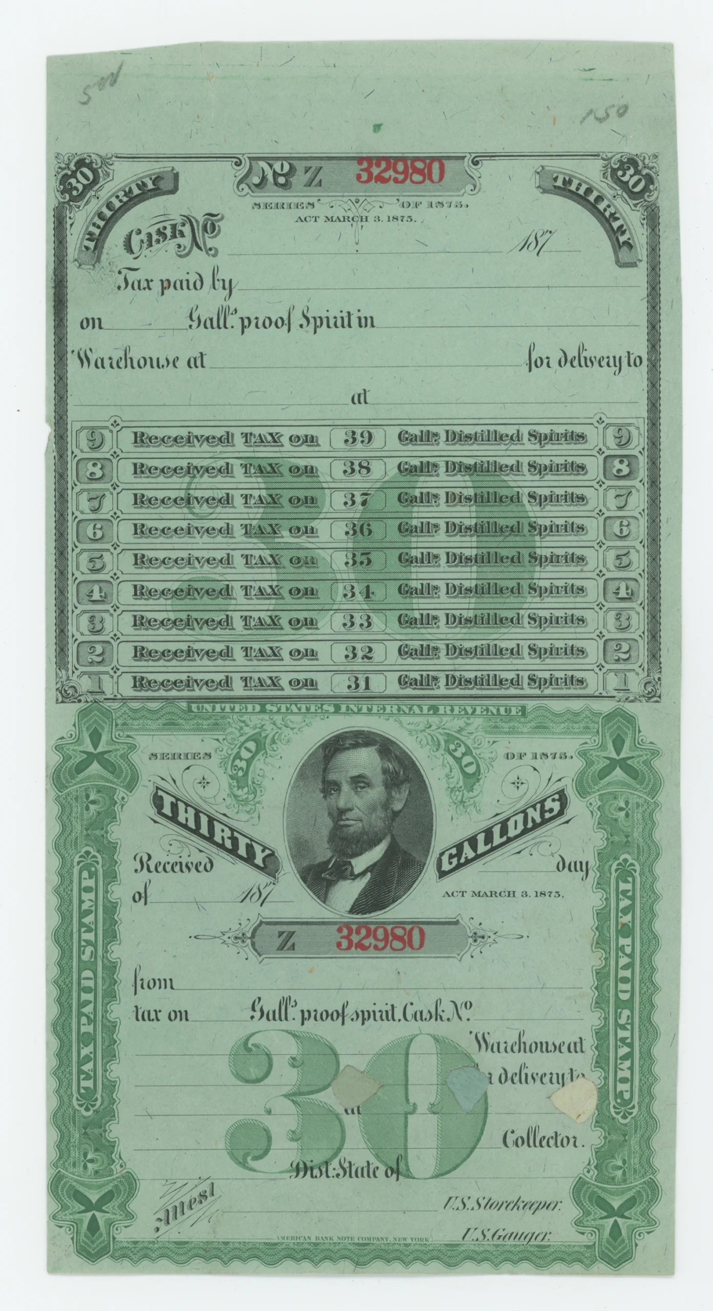 Series 1875 Distilled Spirits 30 Gallons, Lincoln Portrait, Unused Remainder